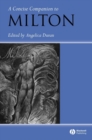 A Concise Companion to Milton - Book