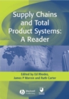 Supply Chains and Total Product Systems : A Reader - Book