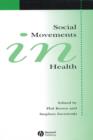 Social Movements in Health - Book