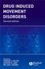 Drug Induced Movement Disorders - Book