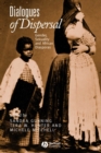 Dialogues of Dispersal : Gender, Sexuality and African Diasporas - Book