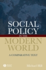 Social Policy in the Modern World : A Comparative Text - Book