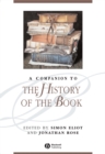 A Companion to the History of the Book - Book