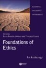 Foundations of Ethics : An Anthology - Book