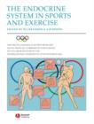 The Endocrine System in Sports and Exercise - Book