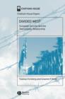 Divided West : European Security and the Transatlantic Relationship - Book