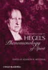 The Blackwell Guide to Hegel's Phenomenology of Spirit - Book