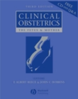 Clinical Obstetrics : The Fetus and Mother - Book