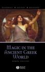 Magic in the Ancient Greek World - Book