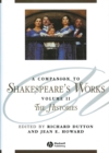 A Companion to Shakespeare's Works, Volume II : The Histories - Book