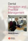 Dental Reception and Practice Management - Book