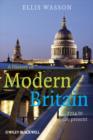 A History of Modern Britain : 1714 to the Present - Book