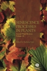 Annual Plant Reviews, Senescence Processes in Plants - Book