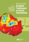 Manual of Surgical Treatment of Atrial Fibrillation - Book