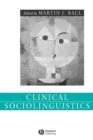 Clinical Sociolinguistics - eBook