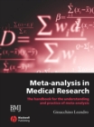 Meta-analysis in Medical Research : The Handbook for the Understanding and Practice of Meta-analysis - eBook