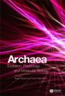 Archaea : Evolution, Physiology, and Molecular Biology - Book
