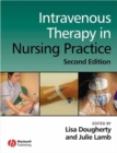 Intravenous Therapy in Nursing Practice - Book
