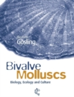 Bivalve Molluscs : Biology, Ecology and Culture - eBook