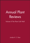 Annual Plant Reviews, The Plant Cell Wall - eBook