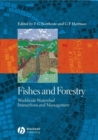 Fishes and Forestry : Worldwide Watershed Interactions and Management - eBook