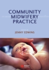Community Midwifery Practice - Book