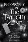 Philosophy in The Twilight Zone - Book