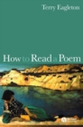 How to Read a Poem - Book