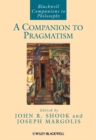 A Companion to Pragmatism - eBook