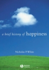 A Brief History of Happiness - eBook