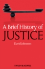 A Brief History of Justice - Book