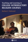 Teaching and Learning in College Introductory Religion Courses - Book