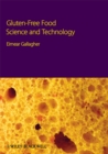 Gluten-Free Food Science and Technology - Book