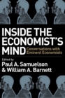 Inside the Economist's Mind : Conversations with Eminent Economists - Book