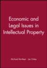 Economic and Legal Issues in Intellectual Property - Book