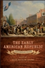 The Early American Republic : A Documentary Reader - Book