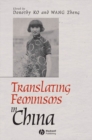Translating Feminisms in China - Book