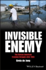 Invisible Enemy : The African American Freedom Struggle after 1965 - Book