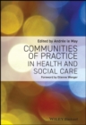 Communities of Practice in Health and Social Care - Book