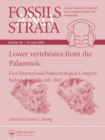 Lower Vertebrates from the Palaeozoic : First International Palaeontological Congress, Sydney, Australia, July 2002 - Book