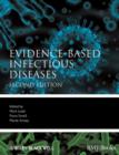 Evidence-Based Infectious Diseases - Book