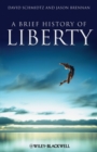 A Brief History of Liberty - Book