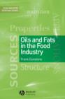 Oils and Fats in the Food Industry - Book