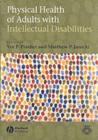 Physical Health of Adults with Intellectual Disabilities - eBook