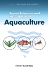 Recent Advances and New Species in Aquaculture - Book