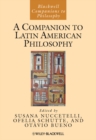 A Companion to Latin American Philosophy - Book