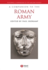 A Companion to the Roman Army - eBook