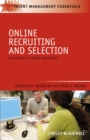 Online Recruiting and Selection : Innovations in Talent Acquisition - Book