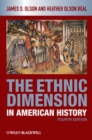 The Ethnic Dimension in American History - Book
