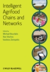 Intelligent Agrifood Chains and Networks - Book